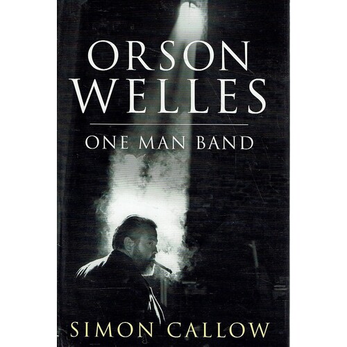 Orson Welles. One-Man Band