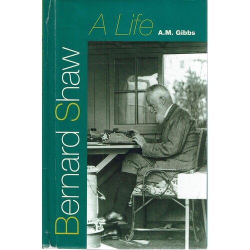 Bernard Shaw. A Life