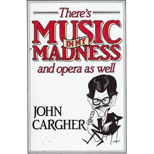 There's Music In My Madness And Opera As Well