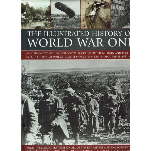 The Illustrated History Of World War One