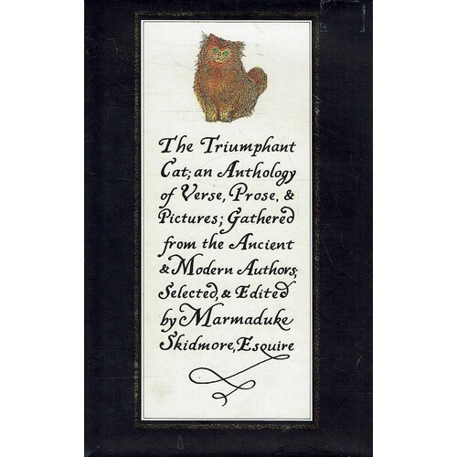 The Triumphant Cat, An Anthology Of Verse, Prose And Pictures