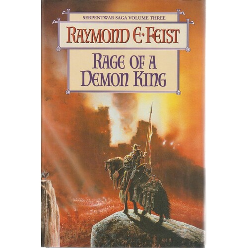 Rage Of A Demon King. Volume Three Serpentwar Saga