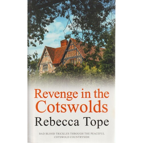 Revenge In The Cotswolds