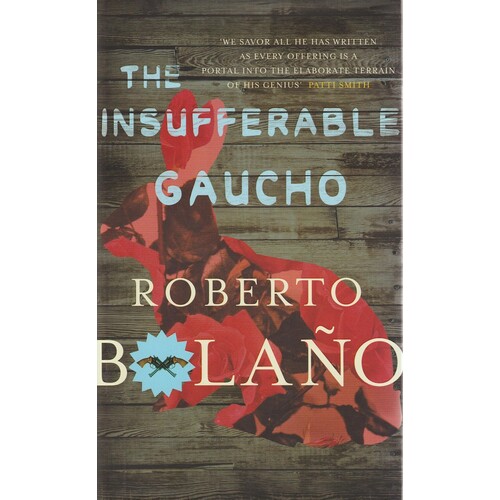 The Insufferable Gaucho