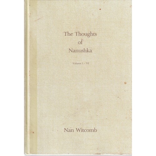 The Thoughts of Nanushka. Yesterday, Today and Tomorrow  Loving and Living  This Moment is Forever  Between Love and Loneliness  Pocketful of Dreams  