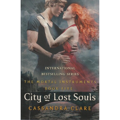 The Mortal Instruments. Book Five. City Of Lost Souls