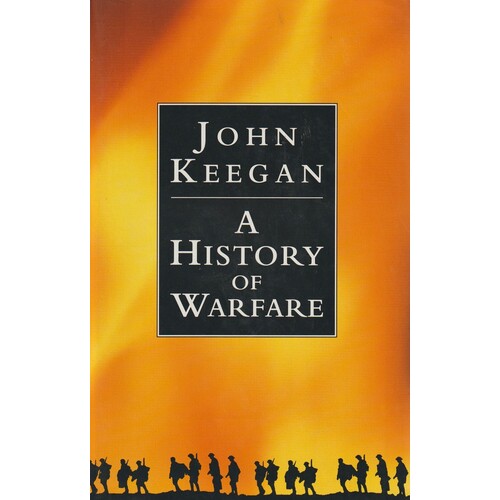 A History Of Warfare