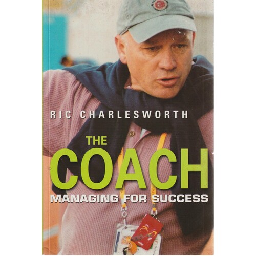 The Coach. Managing For Success