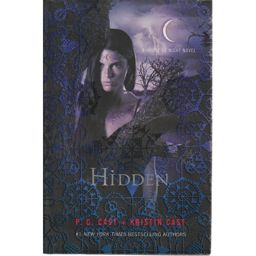 Hidden. A House Of Night Novel