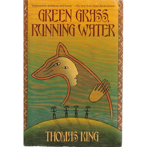 Green Grass, Running Water