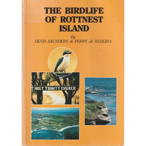The Birdlife Of Rottnest Island