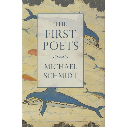 The First Poets. Lives Of The Ancient Greek Poets