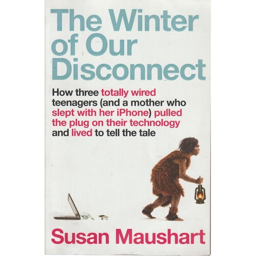 The Winter Of Our Disconnect