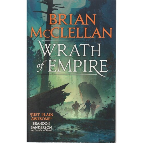 Wrath Of Empire. Book Two Of Gods Of Blood And Powder