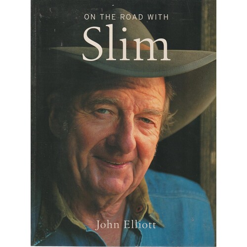 On The Road With Slim