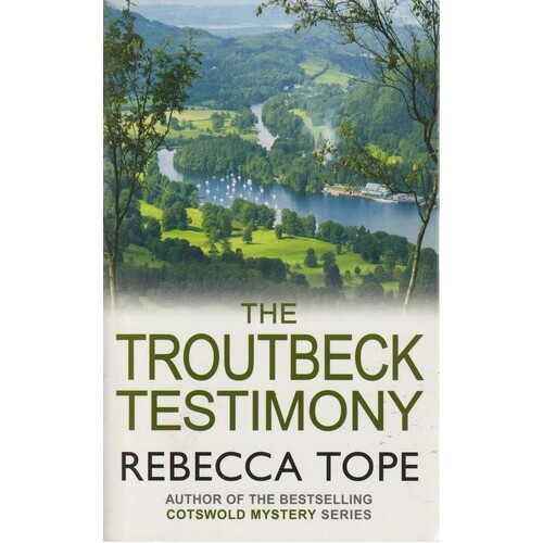 The Troutbeck Testimony