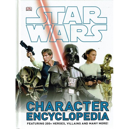 Star Wars. Character Encyclopedia