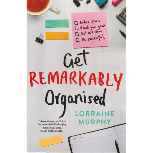 Get Remarkably Organised