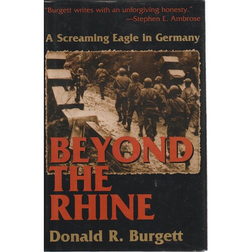Beyond The Rhine. A Screaming Eagle In Germany