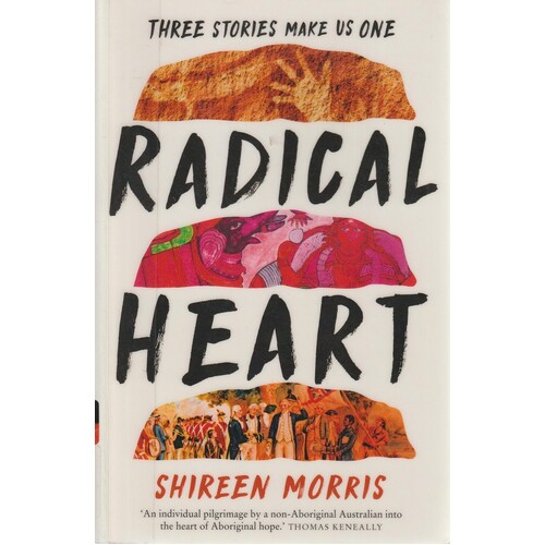 Radical Heart. Three Stories Make Us One