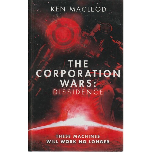 The Corporation Wars. Dissidence