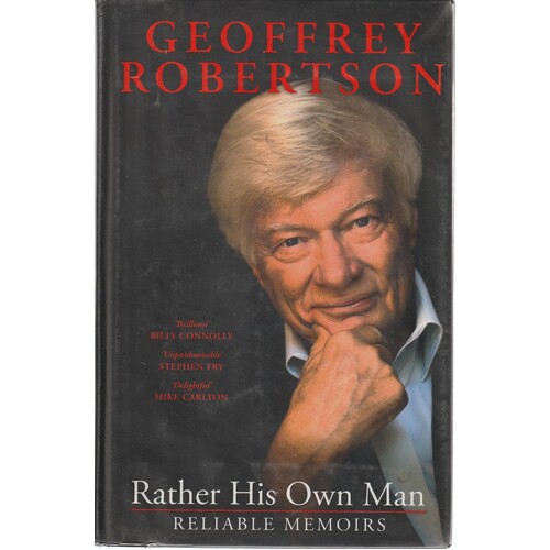 Rather His Own Man. Reliable Memoirs