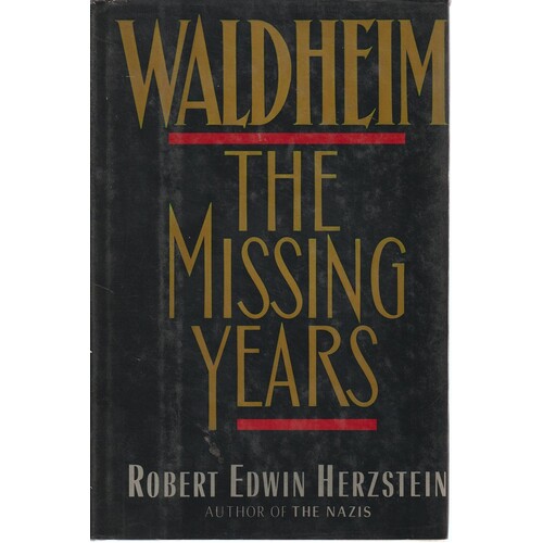 Waldheim. The Missing Years