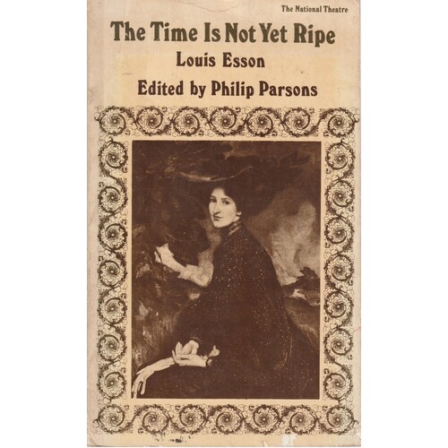 The Time Is Not Yet Ripe