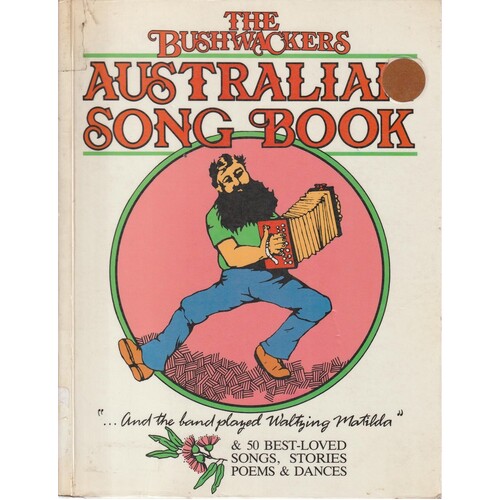 The Bushwackers Australian Song Book