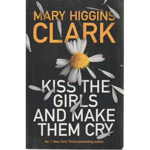 Kiss The Girls And Make Them Cry