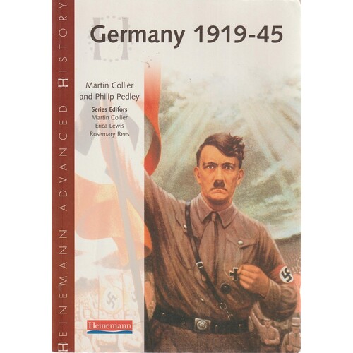 Heinemann Advanced History. Germany 1919-45