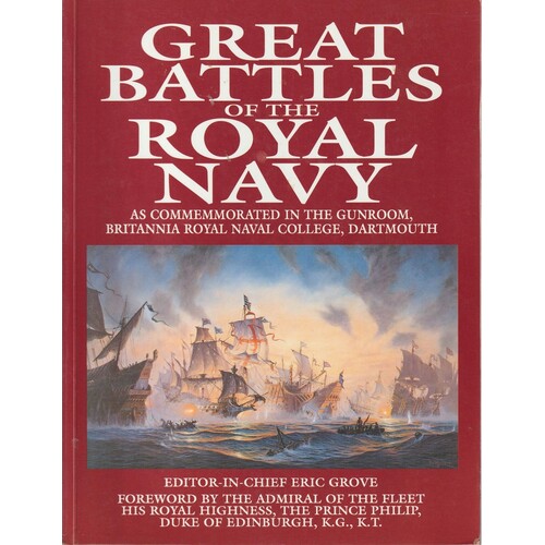 Great Battles Of The Royal Navy. As Commemorated In The Gunroom, Britannia Royal Naval College, Dartmouth