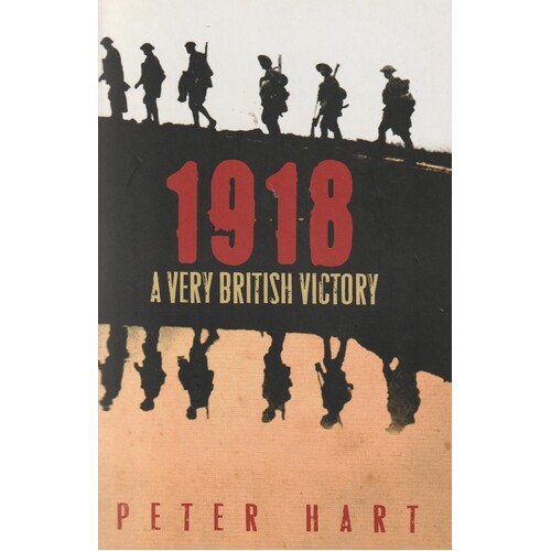 1918. A Very British Victory