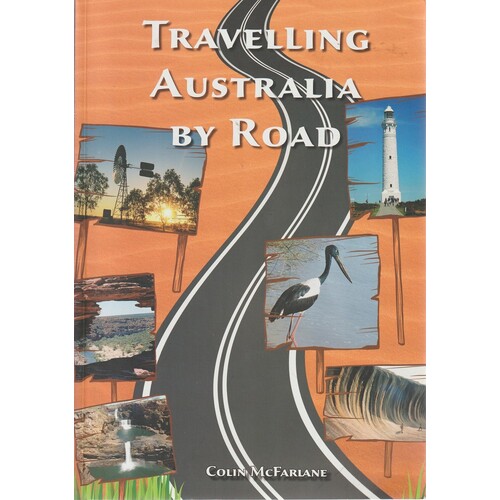 Travelling Australia By Road