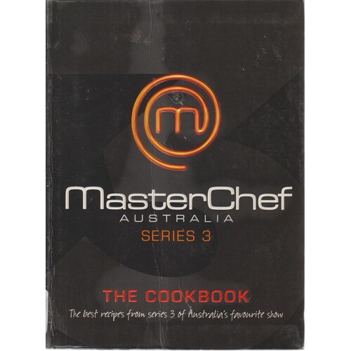 MasterChef Australia, Series 3. The Cookbook