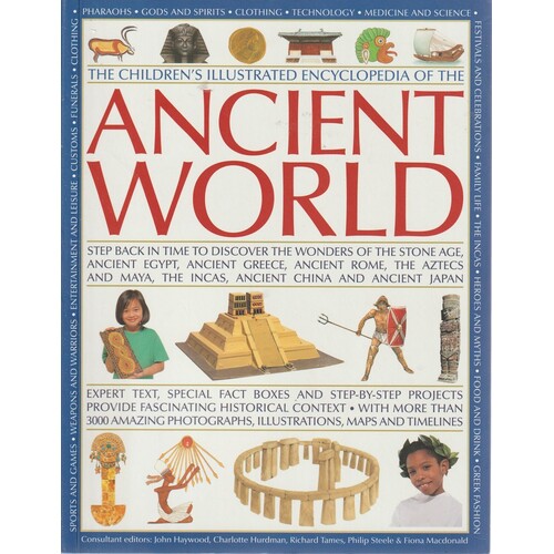 The Children's Illustrated Encycopedia of the Ancient World