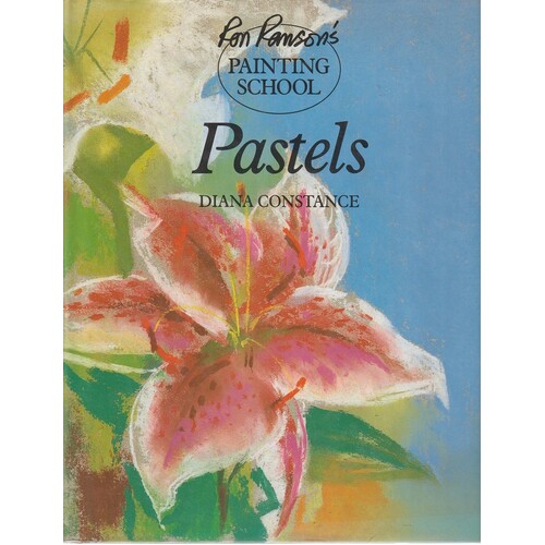 Pastels. Ron Ranson's Painting School