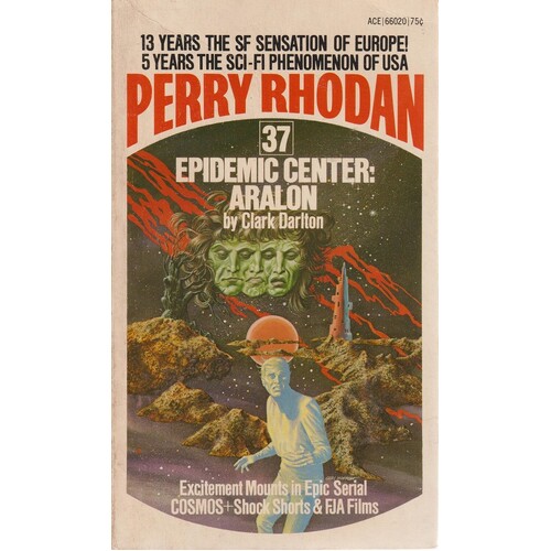 Perry Rhodan. 37. Epidemic Center. Aralon