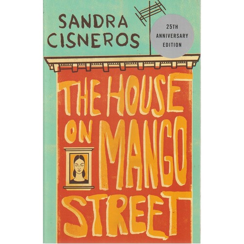 The House On Mango Street