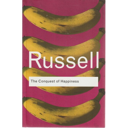 The Conquest Of Happiness