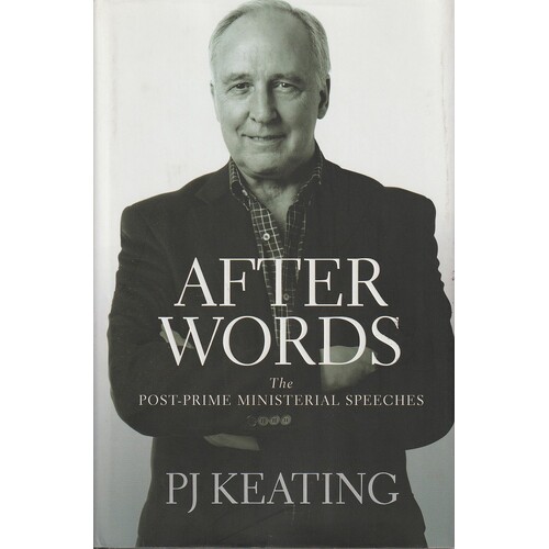 After Words. The Post Prime Ministerial Speeches
