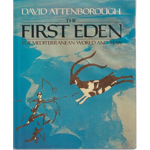 The First Eden. Mediterranean World And Man
