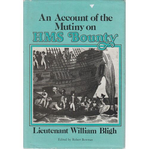An Account Of The Mutiny On HMS Bounty