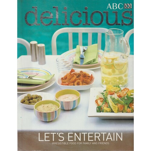 Delicious. Let's Entertain