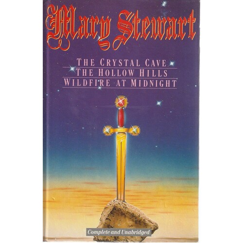 The Crystal Cave, The Hollow Hills, Wildfire At Midnight