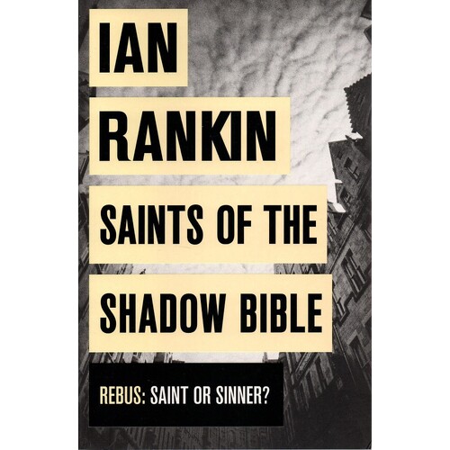 Saints Of The Shadow Bible