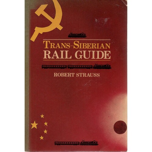 Trans-Siberian Rail Guide