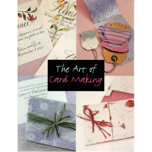 The Art Of Card Making