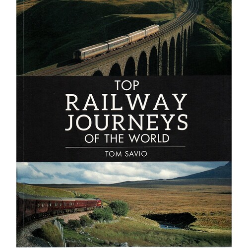 Top Railway Journeys Of The World