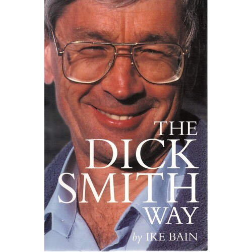 The Dick Smith Way